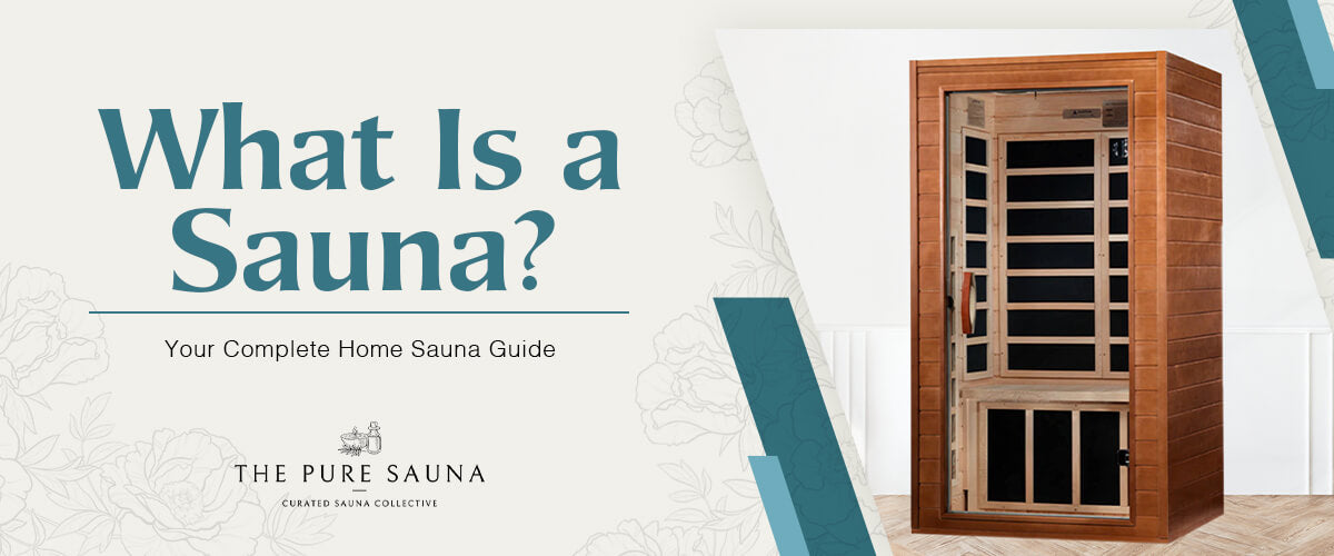 What Is a Sauna